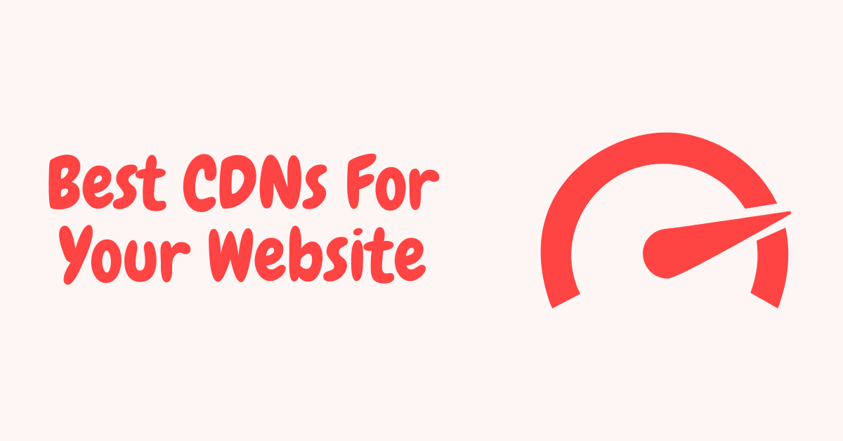 Boost Your Kenyan Website’s Speed: The Best CDNs for Local Success