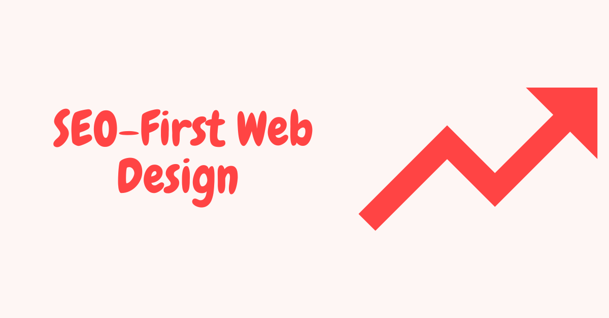 SEO-first Web Design